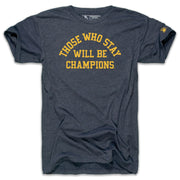THOSE WHO STAY (UNISEX)