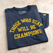 THOSE WHO STAY (UNISEX)